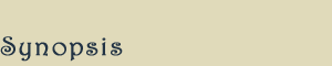 Synopsis